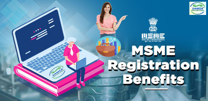 MSME Registration Benefits